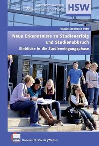 Vorderes Coverbild Neue Erkenntnisse zu Studienerfolg und Studienabbruch.