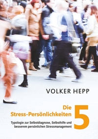 Vorderes Coverbild Die 5 Stress-Persönlichkeiten