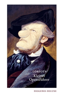 Vorderes Coverbild Loriots kleiner Opernführer