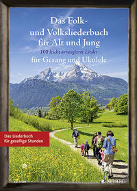 Vorderes Coverbild Das Folk- und Volksliederbuch für Alt und Jung