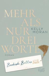 Vorderes Coverbild Bookish Belles – Mehr als nur drei Worte