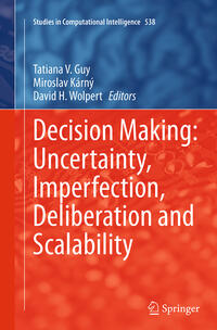 Vorderes Coverbild Decision Making: Uncertainty, Imperfection, Deliberation and Scalability
