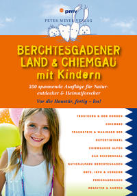 Vorderes Coverbild Berchtesgadener Land &amp; Chiemgau mit Kindern