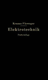 Vorderes Coverbild Kurzer Leitfaden der Elektrotechnik in allgemeinverständlicher Darstellung für Unterricht und Praxis