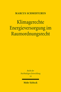 Vorderes Coverbild Klimagerechte Energieversorgung im Raumordnungsrecht
