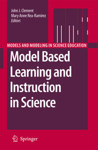 Vorderes Coverbild Model Based Learning and Instruction in Science