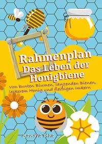 Vorderes Coverbild KitaFix-Rahmenplan "Das Leben der Honigbiene"