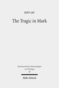 Vorderes Coverbild The Tragic in Mark