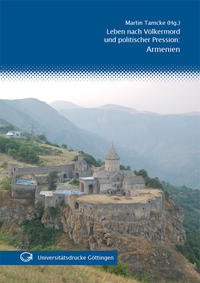Vorderes Coverbild Leben nach Völkermord und politischer Pression: Armenien