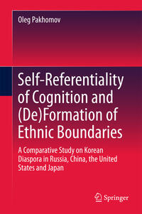Vorderes Coverbild Self-Referentiality of Cognition and (De)Formation of Ethnic Boundaries