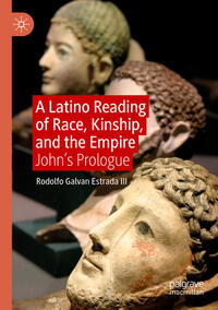 Vorderes Coverbild A Latino Reading of Race, Kinship, and the Empire