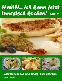 Vorderes Coverbild Habibi... ich kann jetzt tunesisch kochen! Teil 5
