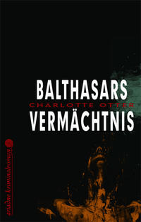 Vorderes Coverbild Balthasars Vermächtnis