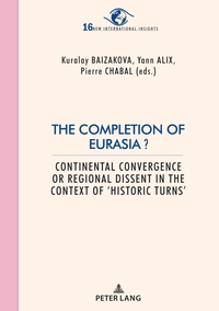 Vorderes Coverbild The Completion of Eurasia ?