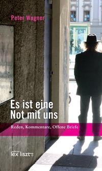 Vorderes Coverbild Es ist eine Not mit uns. Ein pannonisches Panoptikum.