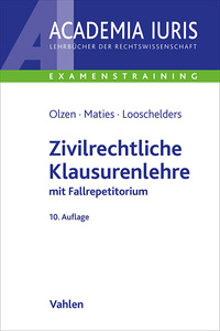 Vorderes Coverbild Academia Iuris - Examenstraining / Zivilrechtliche Klausurenlehre