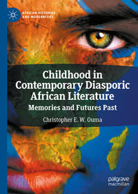 Vorderes Coverbild Childhood in Contemporary Diasporic African Literature