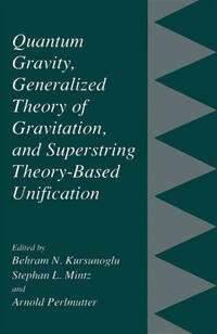 Vorderes Coverbild Quantum Gravity, Generalized Theory of Gravitation, and Superstring Theory-Based Unification