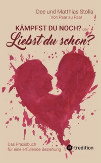 Vorderes Coverbild Kämpfst Du noch oder liebst Du schon?