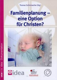 Vorderes Coverbild Familienplanung - eine Option für Christen?