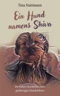 Vorderes Coverbild Ein Hund namens Shiva