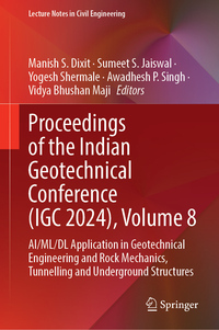 Vorderes Coverbild Proceedings of the Indian Geotechnical Conference (IGC 2024), Volume 8