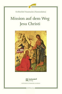 Vorderes Coverbild Mission auf dem Weg Jesu Christi