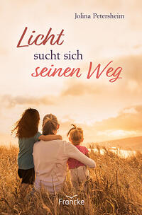 Vorderes Coverbild Licht sucht sich seinen Weg