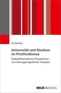 Vorderes Coverbild Universität und Studium im Postfordismus