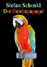 Vorderes Coverbild Der Reichspapagei
