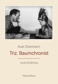 Vorderes Coverbild Triz. Baumchronist