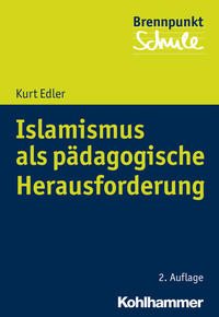 Vorderes Coverbild Islamismus als pädagogische Herausforderung