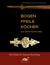 Vorderes Coverbild Bogen, Pfeile, Köcher aus sechs Kontinenten