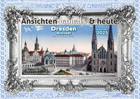 Vorderes Coverbild Ansichten damals & heute Historische Altstadt Dresden 2025