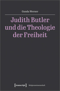 Vorderes Coverbild Judith Butler und die Theologie der Freiheit