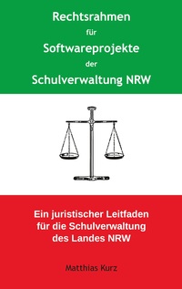 Vorderes Coverbild Rechtsrahmen für Softwareprojekte der Schulverwaltung NRW