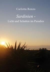 Vorderes Coverbild Sardinien - Licht und Schatten im Paradies
