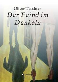Vorderes Coverbild Der Feind im Dunkeln