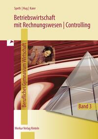 Vorderes Coverbild Betriebswirtschaft mit Rechnungswesen | Controlling