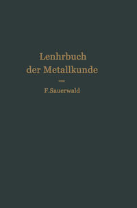 Vorderes Coverbild Lehrbuch der Metallkunde des Eisens und der Nichteisenmetalle