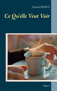 Vorderes Coverbild Ce Qu'elle Veut Voir
