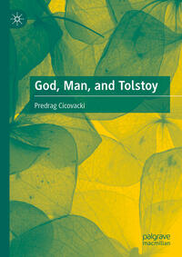 Vorderes Coverbild God, Man, and Tolstoy