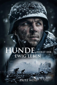Vorderes Coverbild Hunde, wollt ihr ewig leben