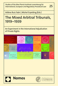 Vorderes Coverbild The Mixed Arbitral Tribunals, 1919–1939