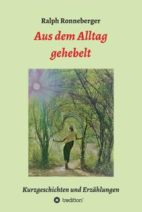 Vorderes Coverbild Aus dem Alltag gehebelt