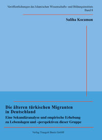 Vorderes Coverbild Die älteren türkischen Migranten in Deutschland
