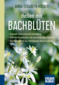 Vorderes Coverbild Heilen mit Bachblüten. Kompakt-Ratgeber