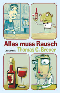 Vorderes Coverbild Alles muss Rausch