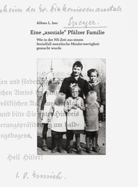Vorderes Coverbild Eine „asoziale“ Pfälzer Familie
