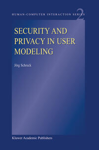 Vorderes Coverbild Security and Privacy in User Modeling